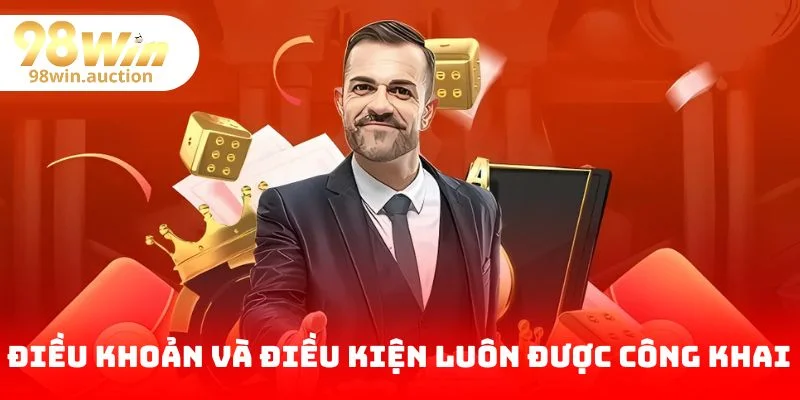 Chính sách điều khoản và điều kiện luôn được công khai