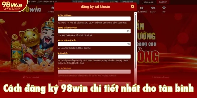 Cách đăng ký 98win chi tiết nhất cho người chơi mới