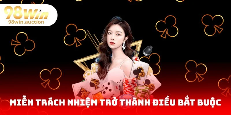 điều khoản miễn trách nhiệm trở thành điều bắt buộc