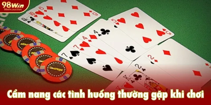Cẩm nang các tình huống thường gặp khi chơi bài Mậu Binh Cẩm nang các tình huống thường gặp khi chơi bài Mậu Binh