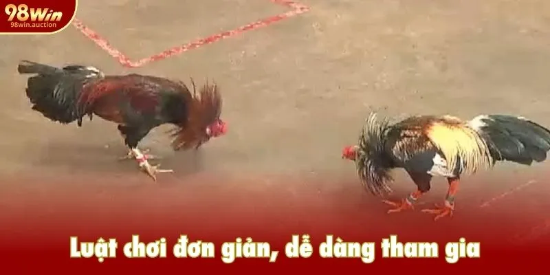 Luật chơi đơn giản, dễ dàng tham gia Luật chơi đơn giản, dễ dàng tham gia